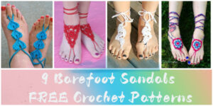 9 Barefoot Sandals FREE Crochet Patterns