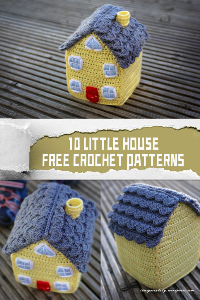 10 Little House FREE Crochet Patterns